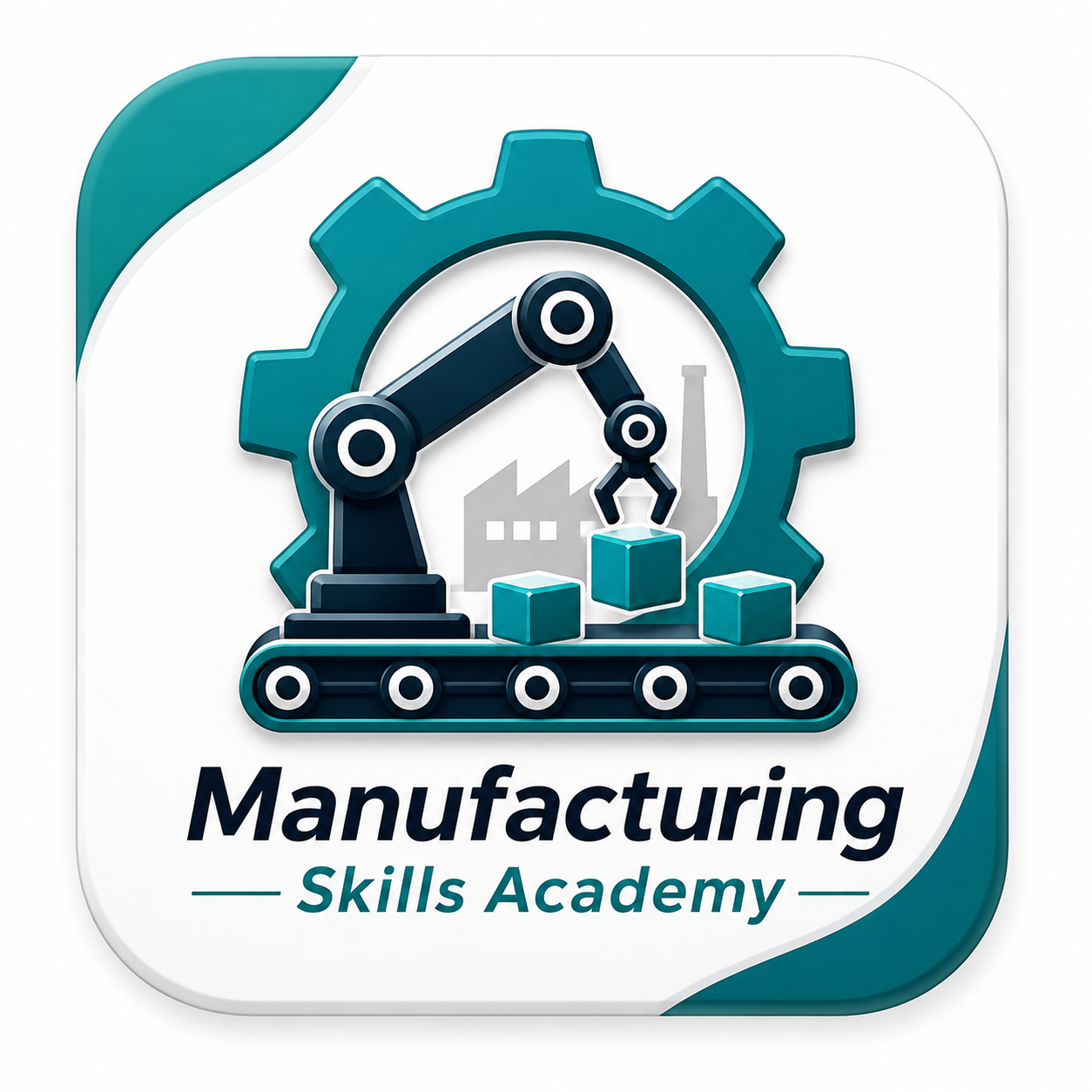 Manufacturing Skills Academy